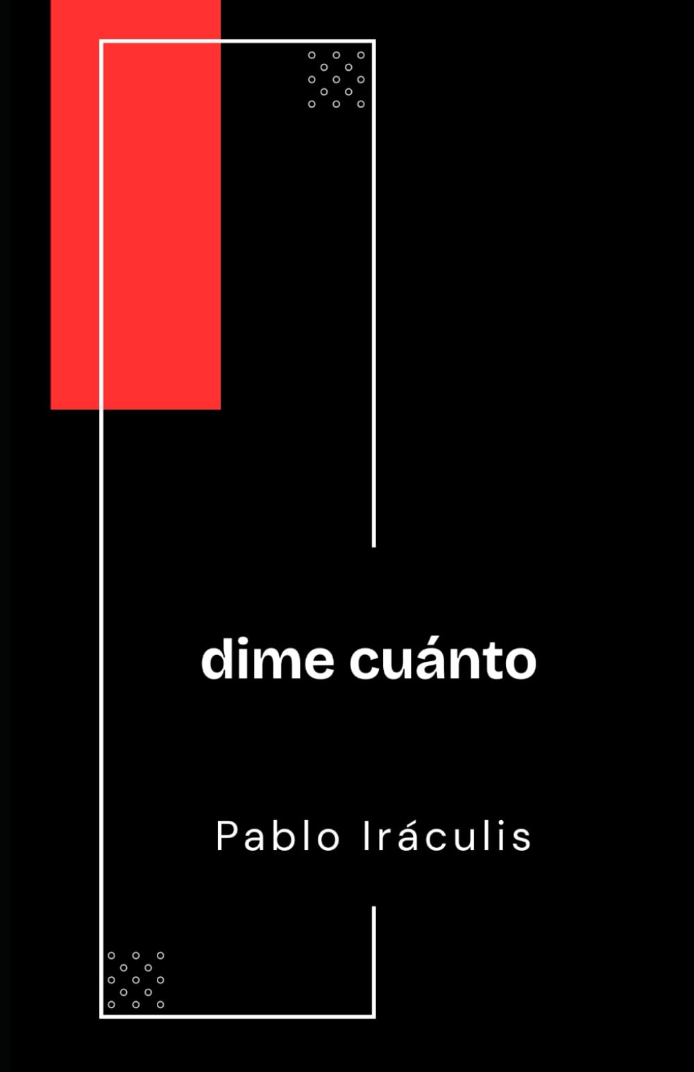 dime cuánto