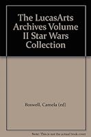The LucasArts Archives Volume II Star Wars Collection B000LPWPQ6 Book Cover