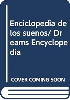Paperback Enciclopedia de los suenos/ Dreams Encyclopedia (Spanish Edition) [Spanish] Book