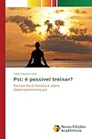 Psi: é possível treinar?: Revisando a literatura sobre desenvolvimento psi 6130168004 Book Cover