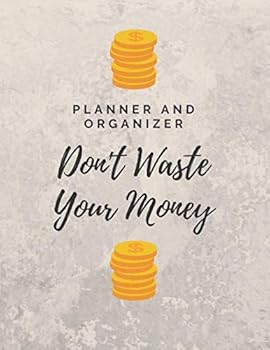 Paperback Monthly Bill Planner and Organizer: Finance Monthly & Weekly Expense Tracker Journal Notebook Budget Planning (Planner Notebooks) Book