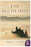 Alchemist: A Fable About Following Your Dream