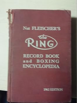 Hardcover NAT FLEISCHER'S THE RING : Record Book and Boxing Encyclopedia, 1962 Edition. Book