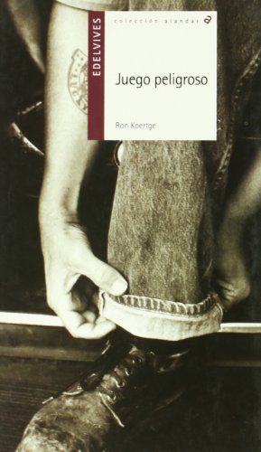 Juego peligroso: 11 (Alandar)