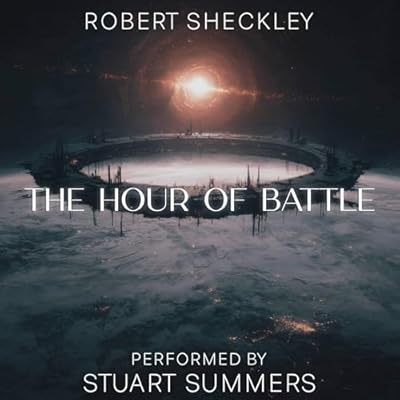 The Hour of Battle