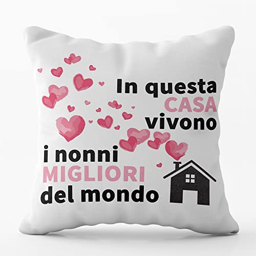AL PRODUCTION Cuscino LA CASA DEI MIGLIORI NONNI DEL MONDO, Cuscino 40x40cm- Idea Regalo Festa dei Nonni, Regalo Compleanno - con Imbottitura