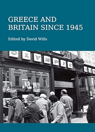 Greece and Britain since 1945 book cover