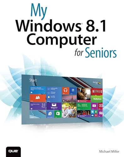 My Windows 8.1 Computer for Seniors (My...)
