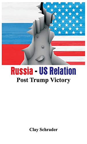Russia - US Relation: Post Trump Victory