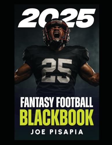 The Fantasy Football Black Book 2025