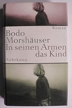 Hardcover In seinen Armen das Kind [German] Book
