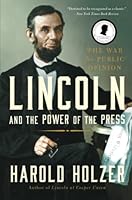 Algopix Similar Product 4 - Lincoln and the Power of the Press The