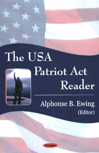 The USA Patriot Act Reader