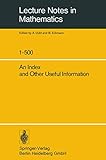 An Index and Other Useful Information (Lecture Notes in Mathematics)
