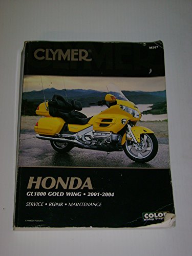 Honda : Gl1800 Gold Wing 2001-2004 (Clymer Motorcycle Repair)