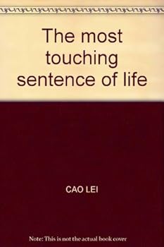 Paperback The most touching sentence of life Book