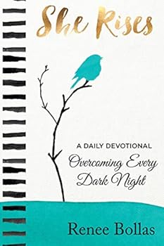 Paperback She Rises: A Daily Devotional - Overcoming Every Dark Night Book
