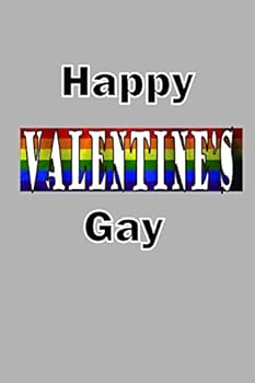 Paperback Happy Valantine's Gay: Notebook journal, perfect gift gig for lgbt couple . Book
