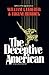 The Deceptive American