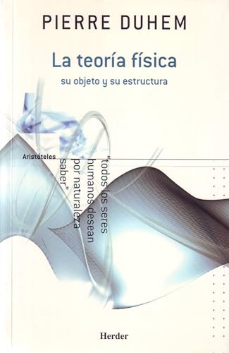 La Teoria Fisica Su Objeto y Su Estructura