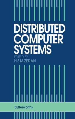 Preisvergleich Produktbild Distributed Computer Systems: Theory and Practice
