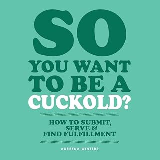 Diseño de la portada del título So You Want to Be a Cuckold?