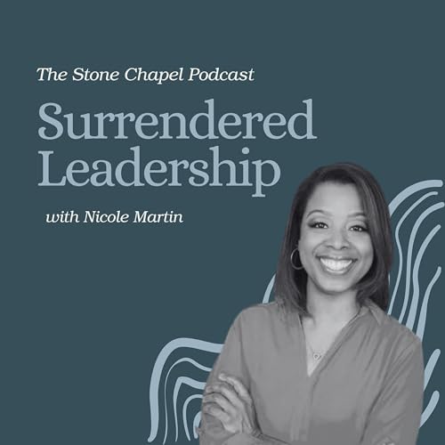 Surrendered Leadership with Nicole Martin Podcast Por  arte de portada