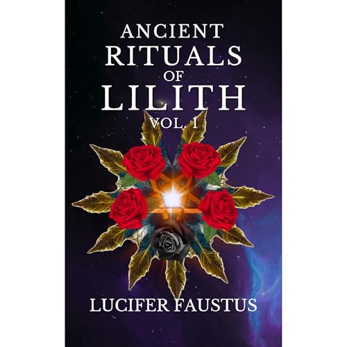 Ancient Rituals of Lilith by Lucifer Faustus episode artwork