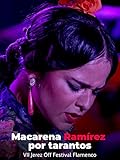 Macarena Ramírez por tarantos. VII Jerez Off Festival Flamenco