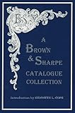 Brown & Sharpe Catalogue Collection, 1868-1899