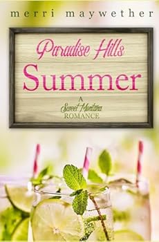 Paperback Paradise Hill Summer: Paradise Hills, Montana Book #1 Book