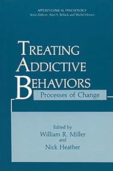 Hardcover Treating Addictive Behaviors: Processes of Change Book