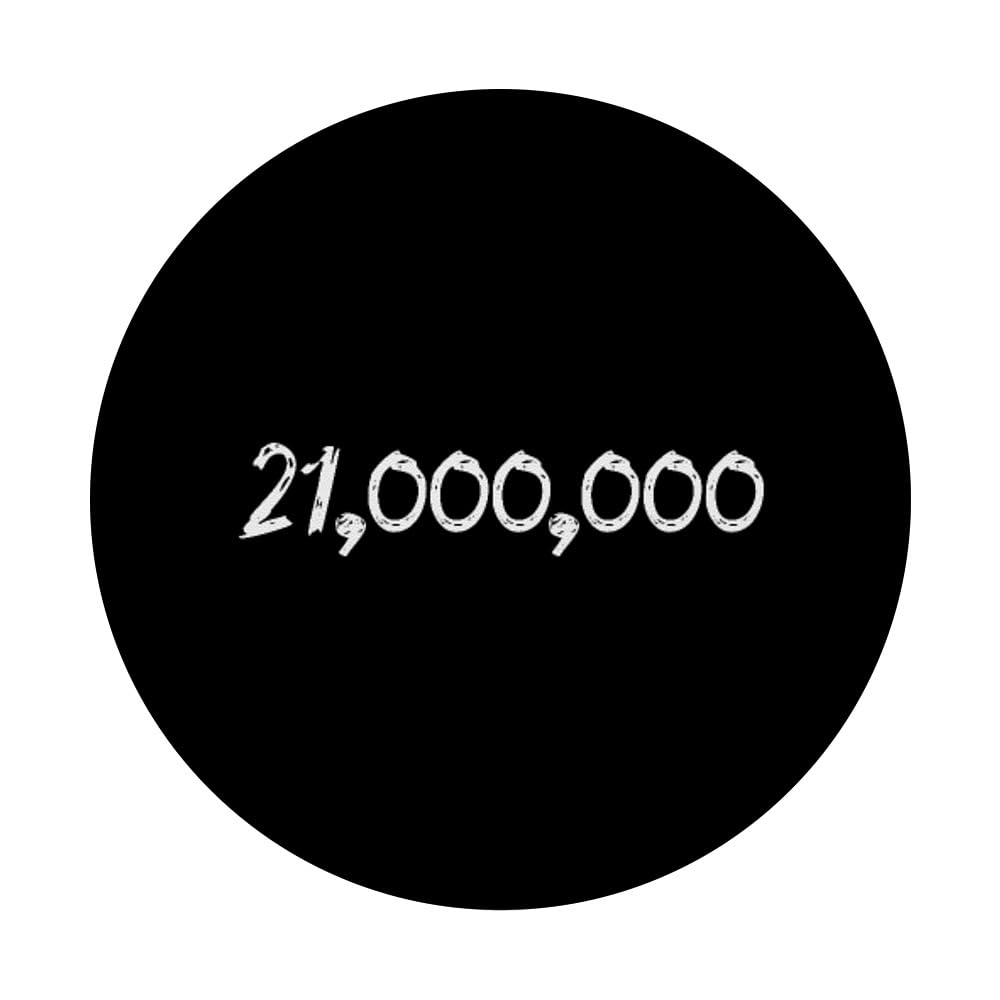 Amazon.com: Twenty One Million Bitcoin Total Supply Crypto 2100000 BTC  PopSockets Adhesive PopGrip : Cell Phones & Accessories