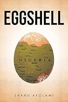 Eggshell 150493752X Book Cover