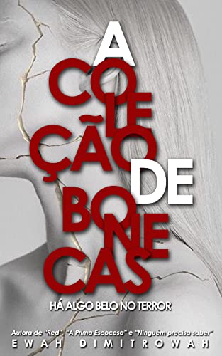 A Coleção de Bonecas