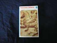 Periclean Athens 0140217762 Book Cover