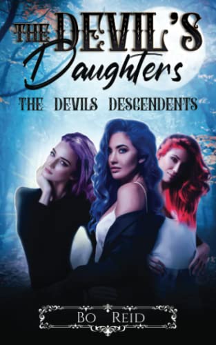 The Devils Daughters: The Devils Descendents