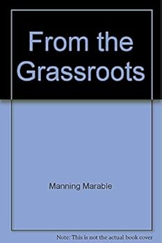 Paperback From the grassroots: Essays toward Afro-American liberation Book