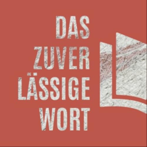 Das zuverlässige Wort. cover art