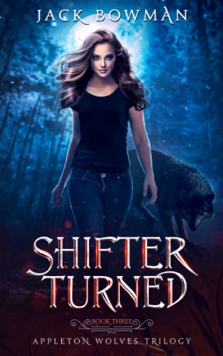 Shifter Turned (Appleton Wolves)