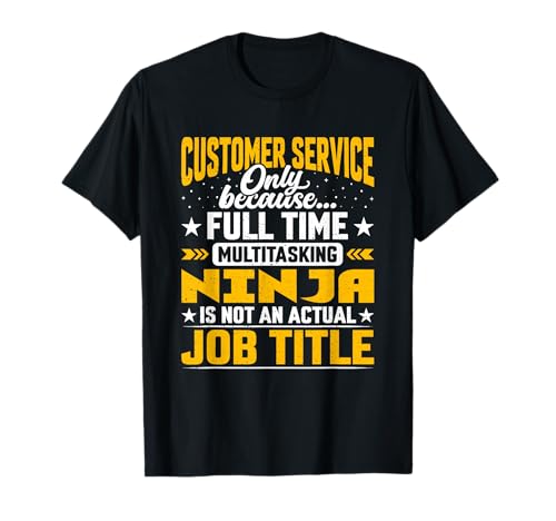 Funny Customer Service Worker Clerk Job Title T-Shirt