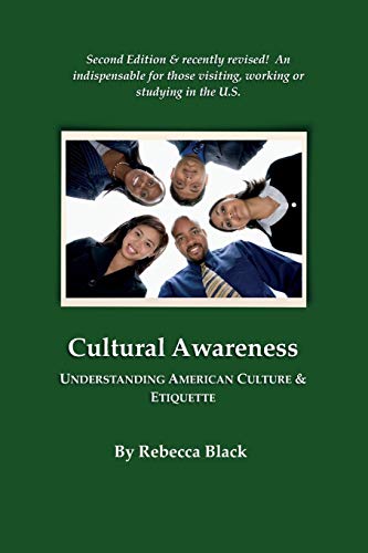 Cultural Awareness: Understanding American Culture & Etiquette