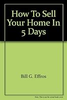 How to Sell Your Home in Five Days 1563055511 Book Cover