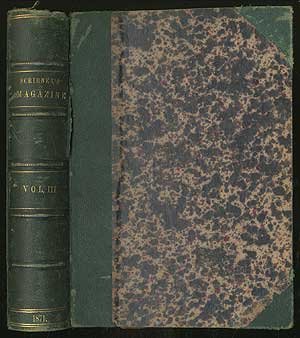 Scribner's Monthly: An Illustrated Magazine For The People Volume III From November 1871 to April 1872
