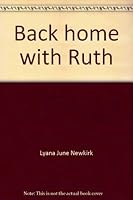 Back home with Ruth 0533019338 Book Cover