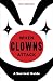 When Clowns Attack: A Survival Guide