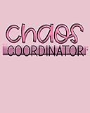  Chaos Coordinator: My Next 90 Days - Daily Action Planner