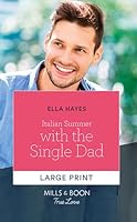 Italian Summer with the Single Dad 1335556176 Book Cover