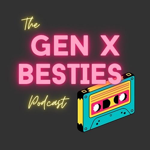 Gen X Besties copertina