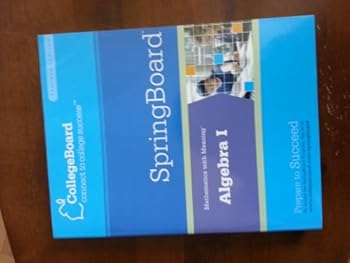 Unknown Binding SpringBoard Mathematics with Meaning: Algebra I (Teacher Version) Book